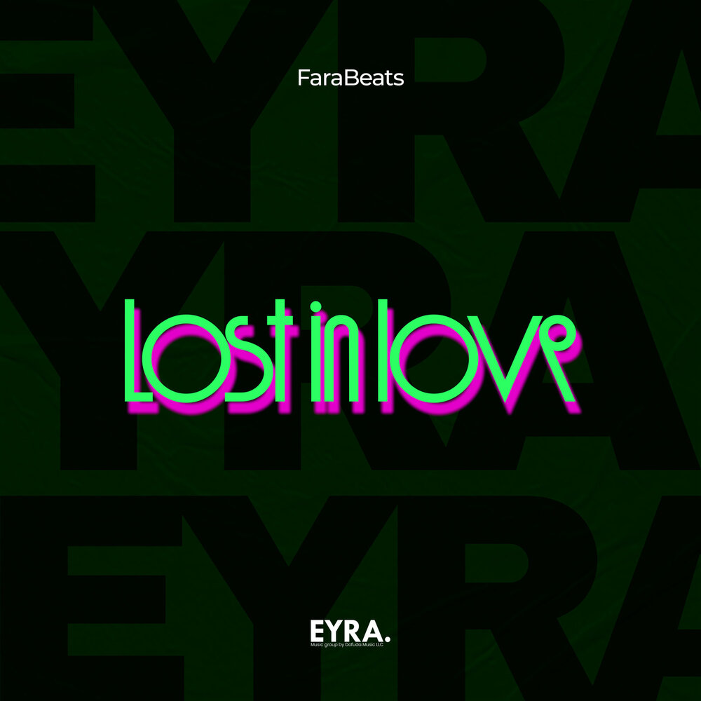 Lost in love - FaraBeats