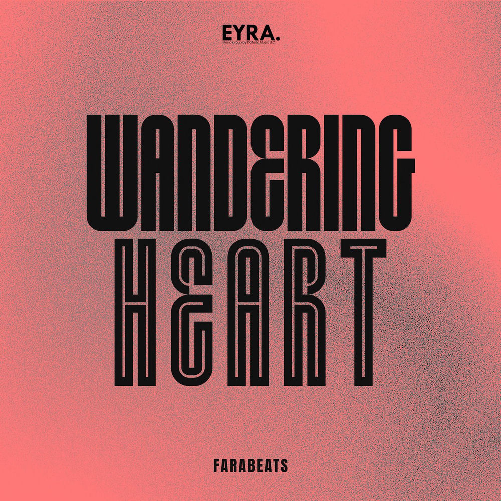 Wandering Heart - FaraBeats