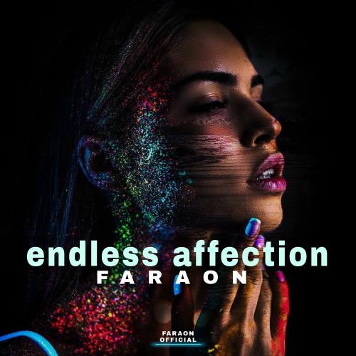 FaraoN - Endless Affection