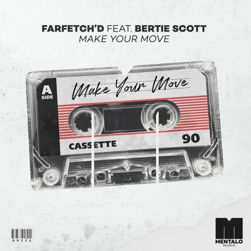Farfetch'd feat. Bertie Scott - Make Your Move