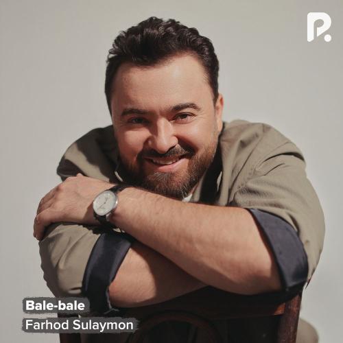 Farhod Sulaymon - Bale-bale