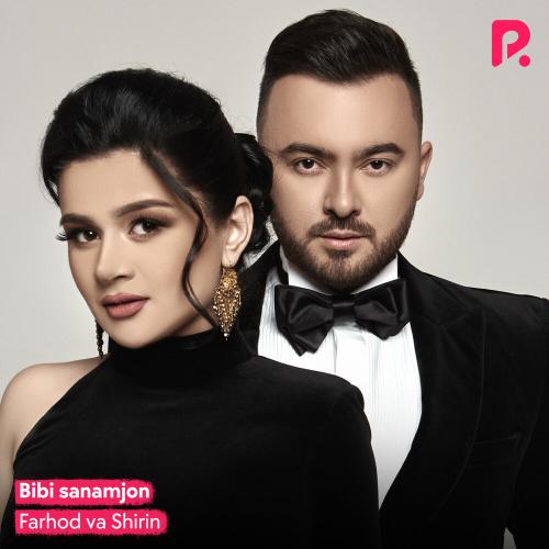 Farhod va Shirin - Bibi sanamjon
