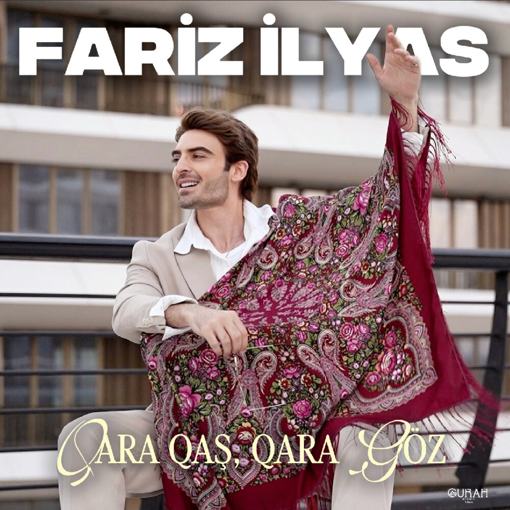 Qara Qaş, Qara Göz - Fariz Ilyas