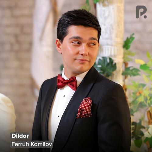 Farruh Komilov - Dildor