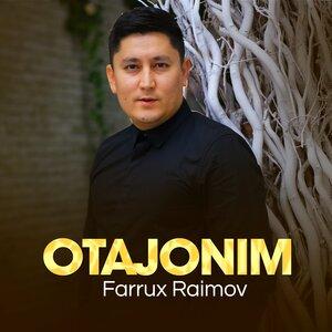 Фаррух Раимов - Otajonim