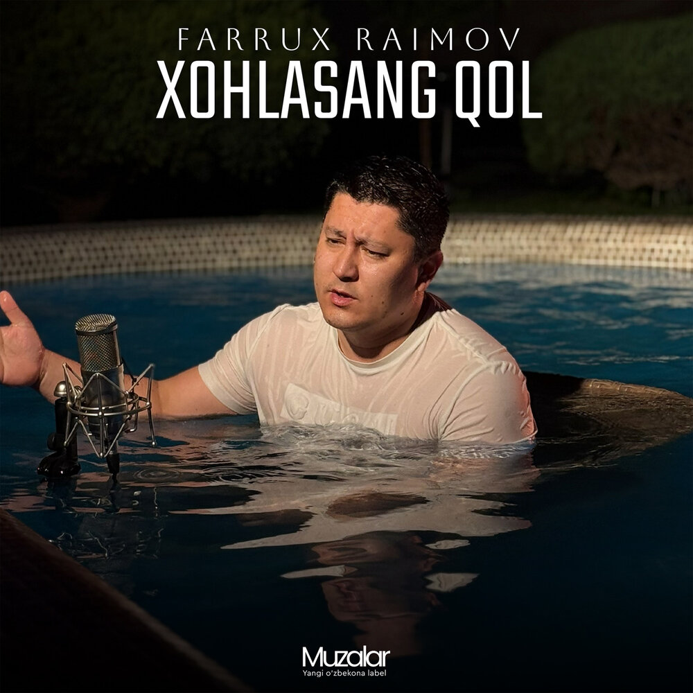 Xohlasang Qol - Фаррух Раимов