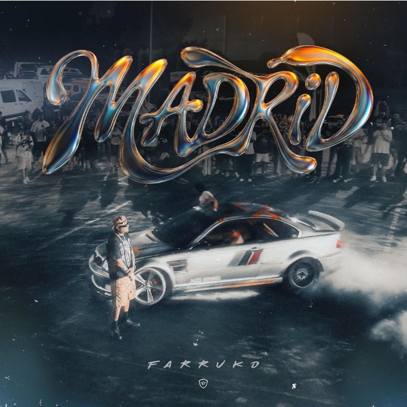 Madrid - Farruko