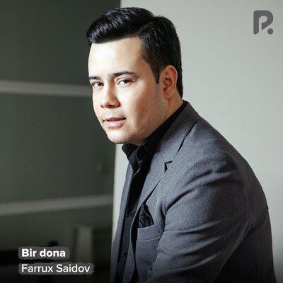 Bir dona - Farrux Saidov