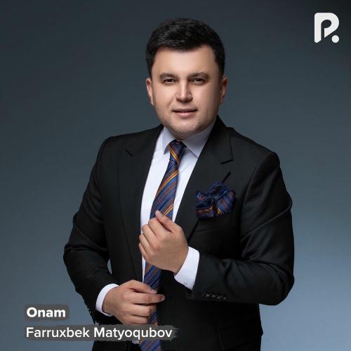 Onam - Farruxbek Matyoqubov