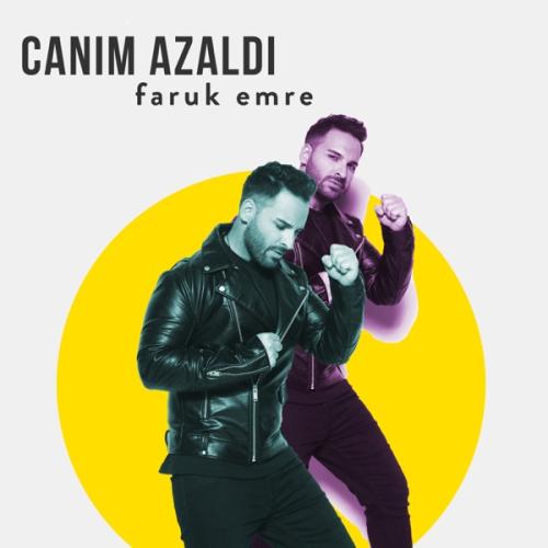 Canım Azaldı - Faruk Emre