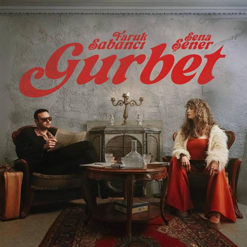 Faruk Sabancı & Sena Şener - Gurbet