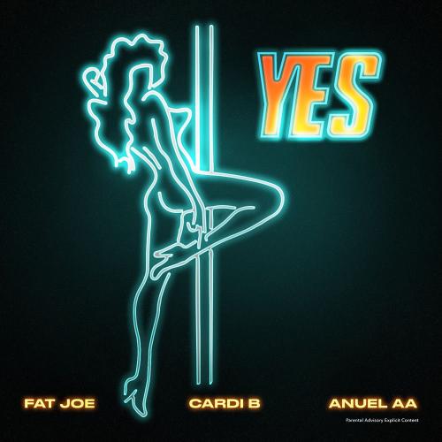 Fat Joe, Cardi B, Anuel AA & Dre - Yes
