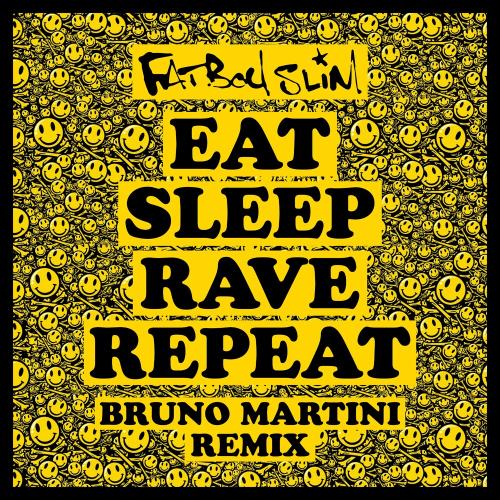 Fatboy Slim feat. Beardyman - Eat Sleep Rave Repeat (Bruno Martini Remix)