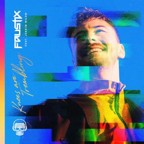 Faustix feat. Joakim Wilow - Knees Are Trembling