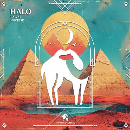FAWZY, Nucrise & Cafe De Anatolia - Halo