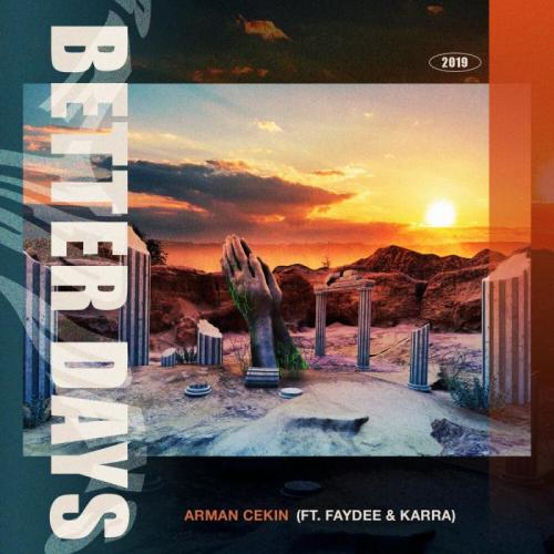 Faydee feat. Arman Cekin & Karra - Better Days