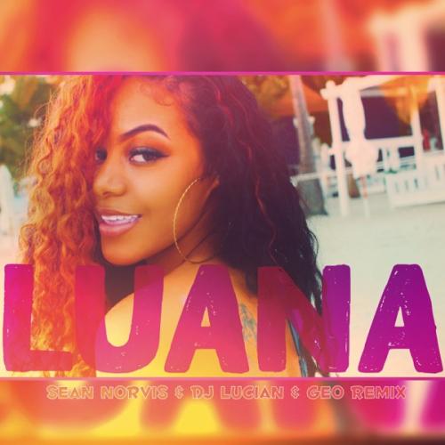 Faydee feat. Costi - Luana (Sean Norvis & DJ Lucian & Geo Remix)