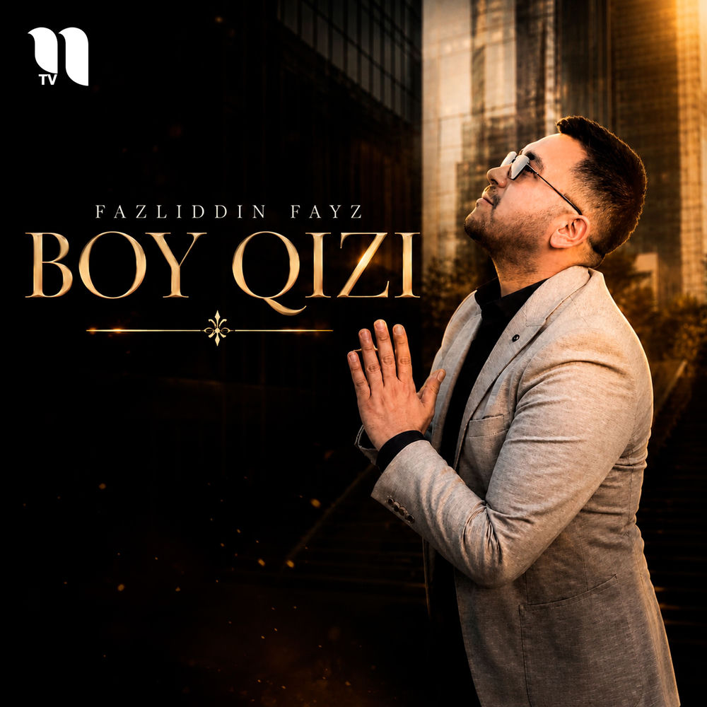 Fazliddin Fayz - Boy Qizi