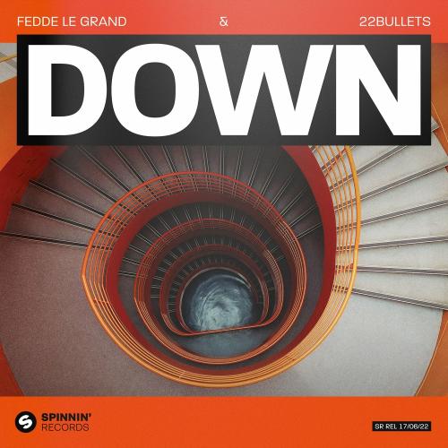Down - Fedde Le Grand feat. 22bullets
