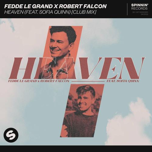 Fedde Le Grand, Robert Falcon - Heaven (Feat. Sofia Quinn) (Club Mix)