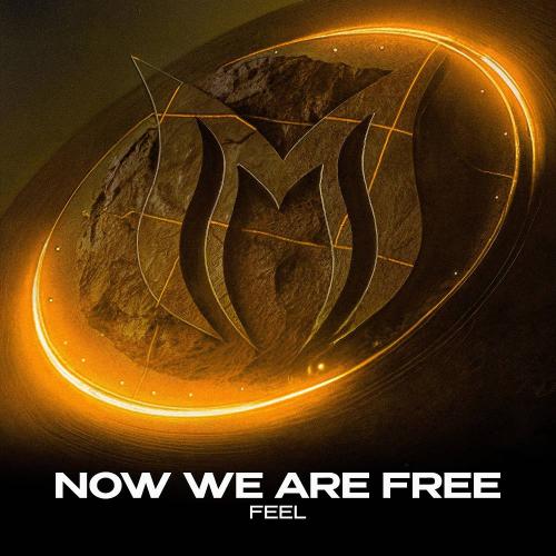 Feel - Now We Are Free