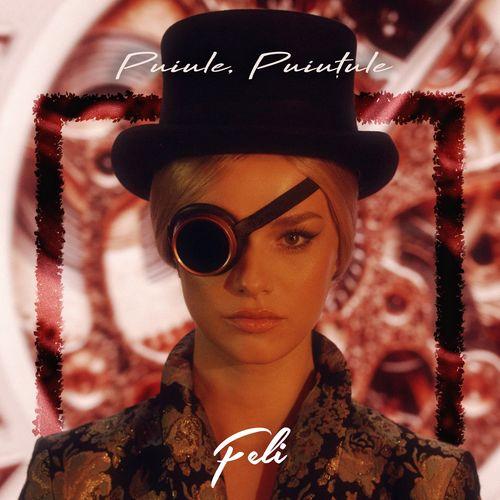 Feli - Puiule, puiutule