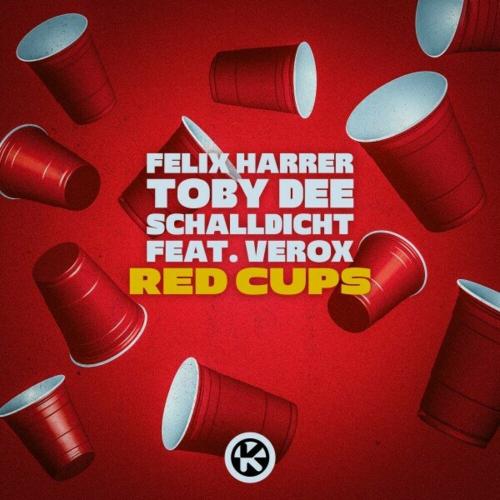 Felix Harrer x Toby Dee x Schalldicht feat. Verox - Red Cups