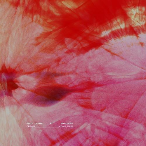 Felix Jaehn feat. bbyclose - Dream Come True (Edit)