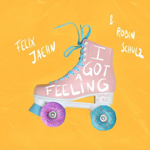 Felix Jaehn & Robin Schulz feat. Georgia Ku - I Got A Feeling