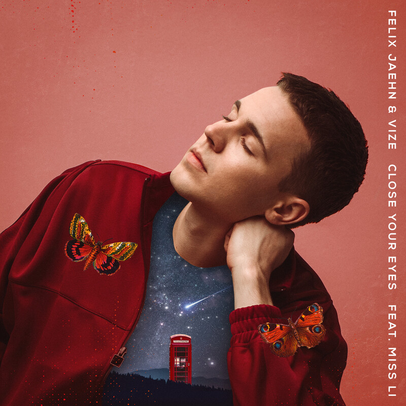 Close Your Eyes (Feat. Miss Li) - Felix Jaehn & Vize feat. Miss Li
