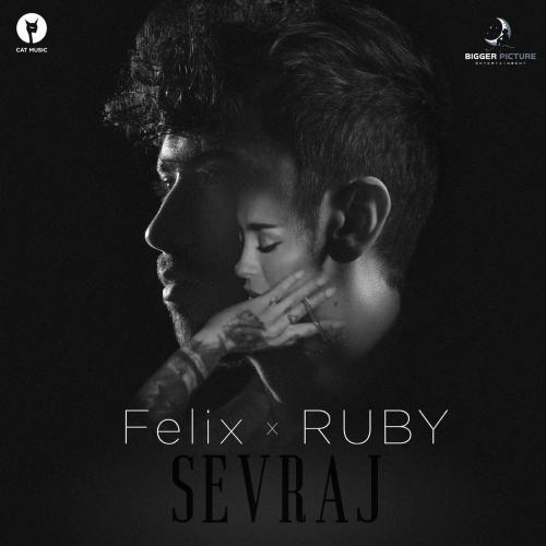 Felix & Ruby - Sevraj