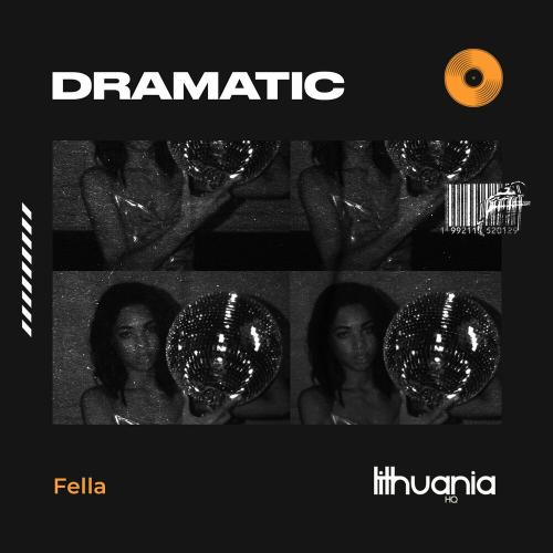 Fella - Dramatic