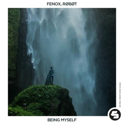 Fenox, RøBøT - Being Myself