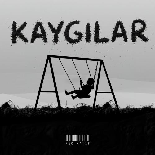 Feo Matif - Kaygılar