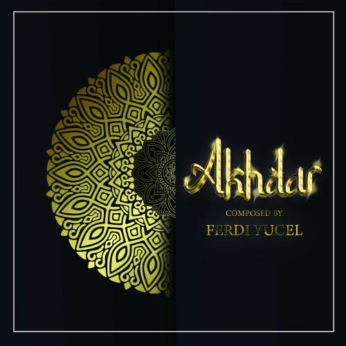 Ferdi Yücel - Akhdar