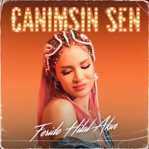 Canımsın Sen - Feride Hilal Akın