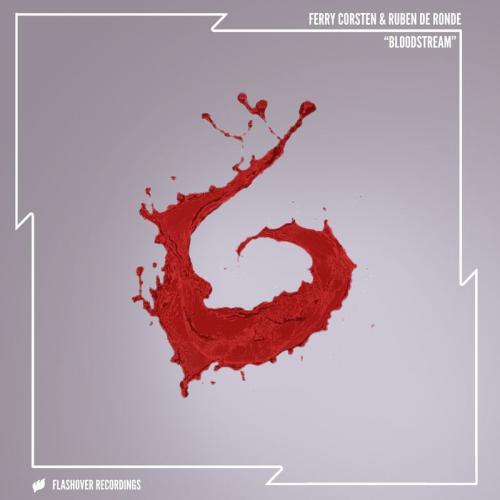 Ferry Corsten feat. Ruben De Ronde - Bloodstream