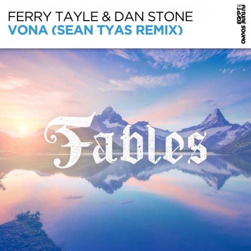 ferry tayle & Dan Stone & Sean Tyas - Vona (Sean Tyas Remix)