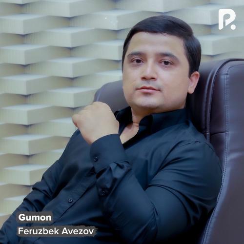 Gumon - Feruzbek Avezov