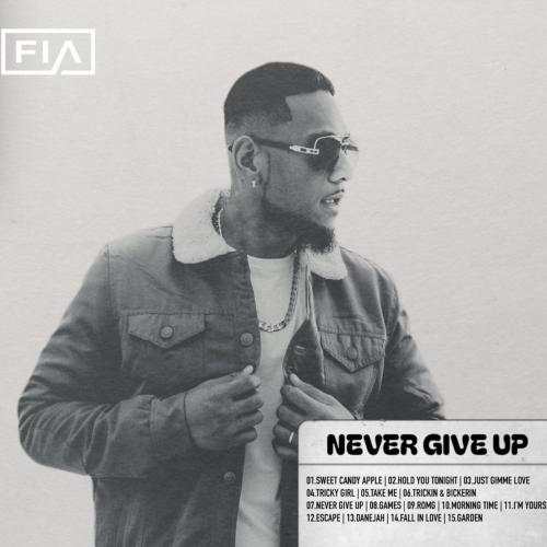 Fia - Never Give Up