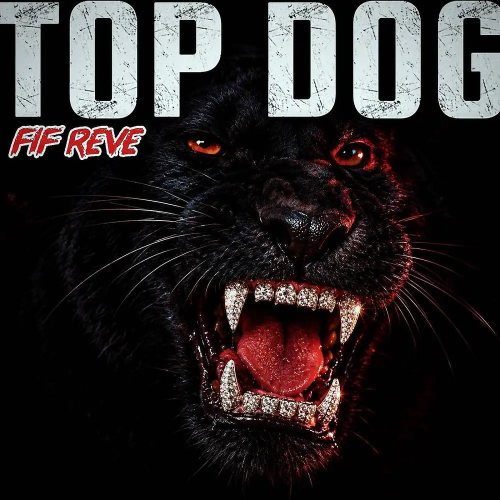 TOP DOG - FIF REVE