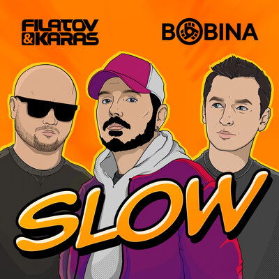 Slow Extended Mix - Filatov & Karas, Bobina