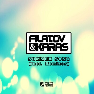 Summer Song Discomania & Uno Kaya Remix - Filatov & Karas, Discomania, Uno Kaya