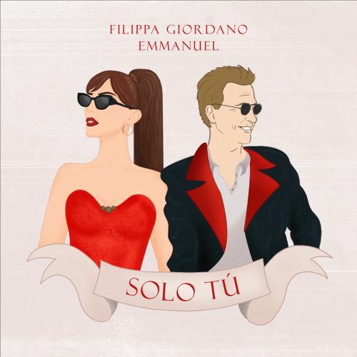 Filippa Giordano & Emmanuel - Solo Tú