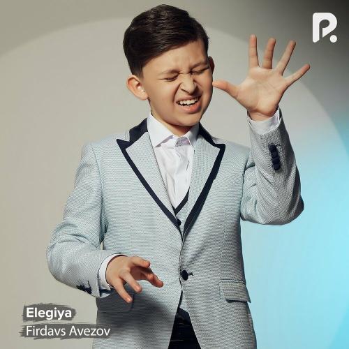 Elegiya - Firdavs Avezov