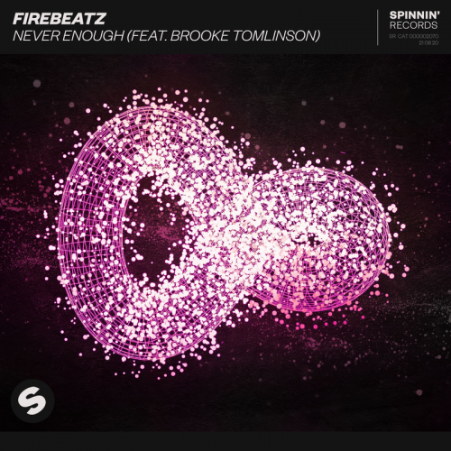 Firebeatz feat. Brooke Tomlinson - Never Enough