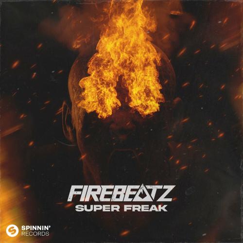 Superfreak - Firebeatz