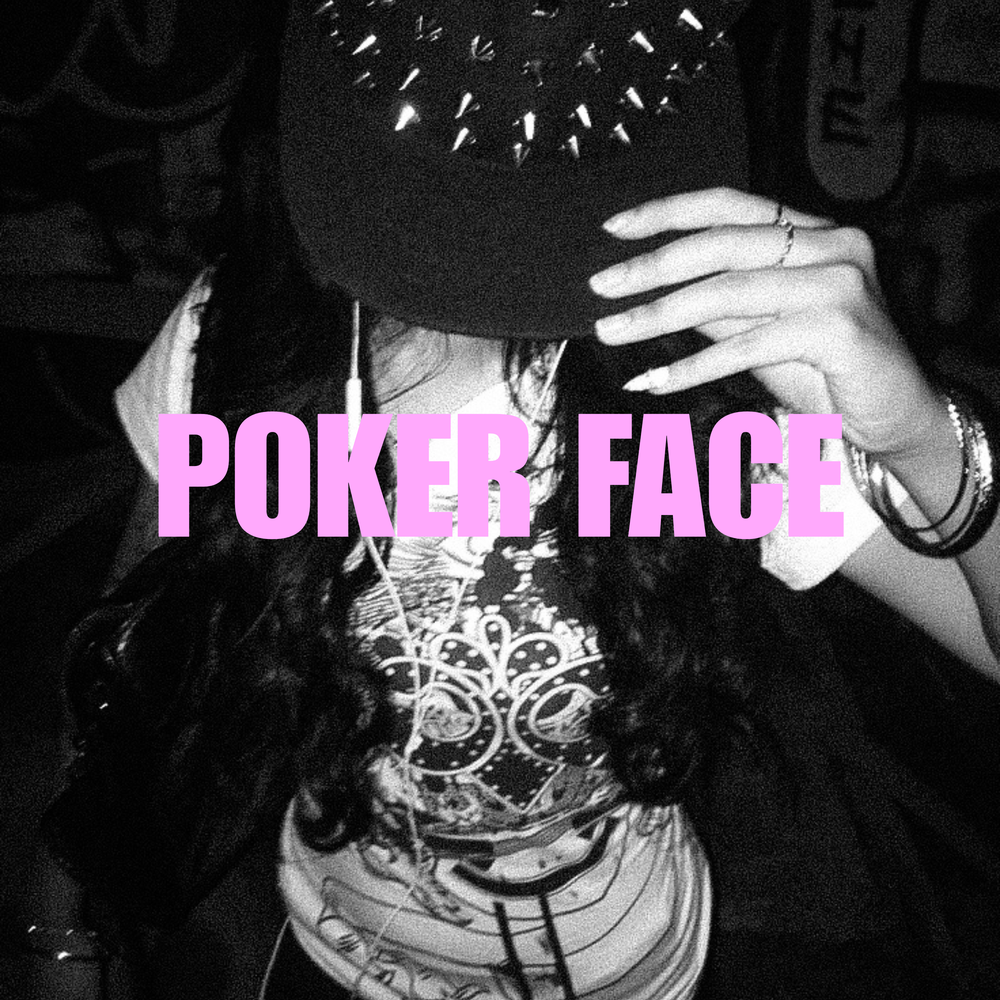 Poker Face - First to Eleven