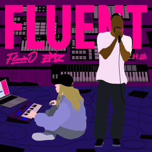 Flava D, Emz - Fluent