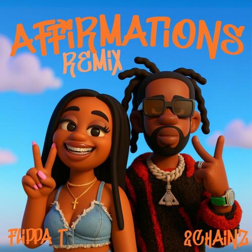 Flippa T - Affirmations